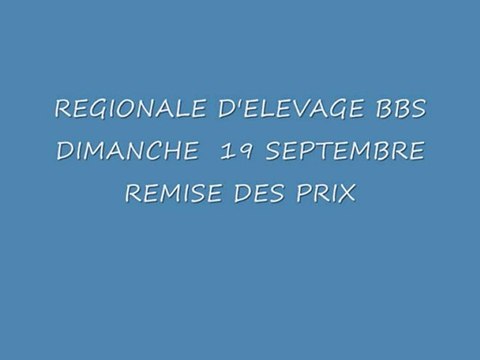 REGIONALE D'ELEVAGE BBS REMISE DES PRIX