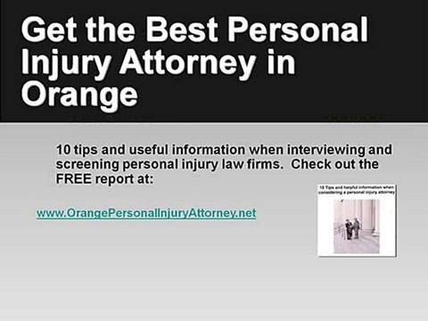 Orange Personal Injury Auto Accident Medical Malpractice