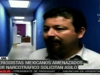 Télécharger la video: Periodistas mexicanos amenazados por narcotráfico solicitan