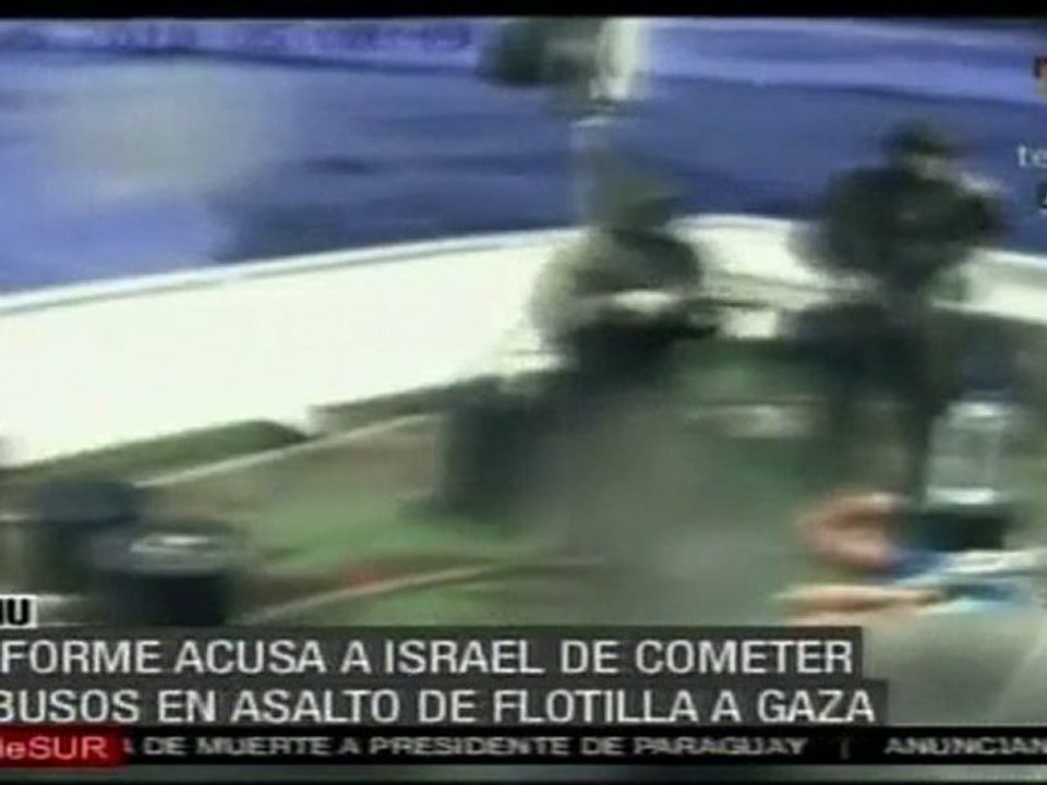 Informe acusa a Israel de cometer abusos en el asalto a la f