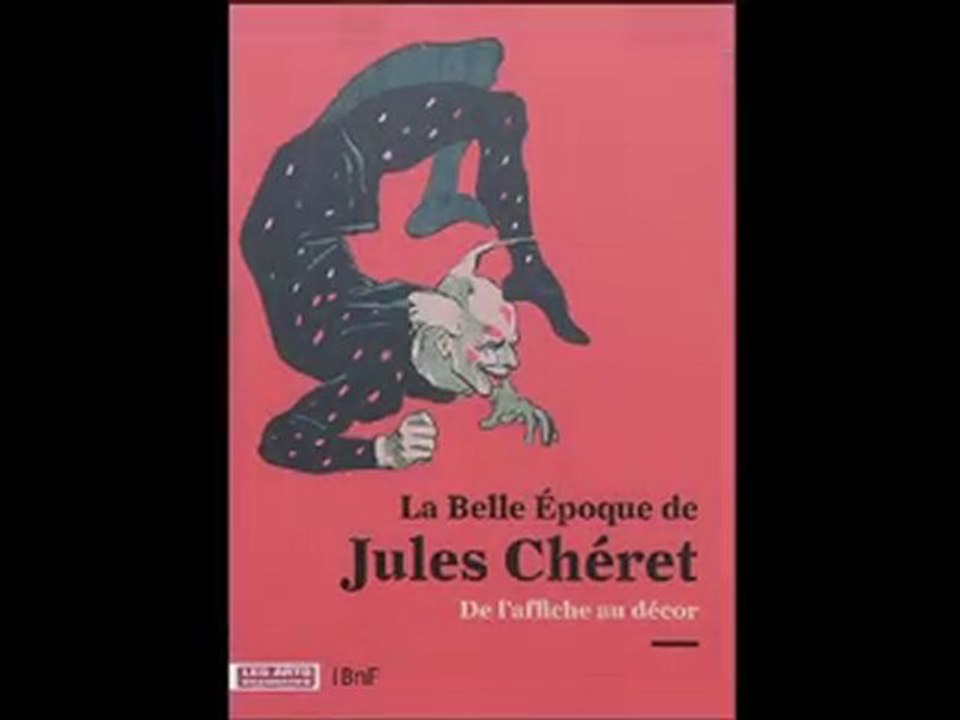 Livre : LA BELLE ÉPOQUE DE JULES CHERET