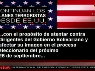 Revelan planes de terroristas de EE.UU. de atentar contra Ve