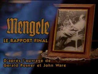 Les dossiers s. du nazisme - Mengele - Le rapport final (1)