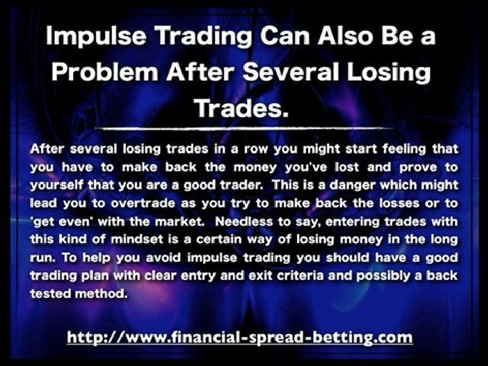 Spread Betting: How to Avoid Buying on Impulse and Selling