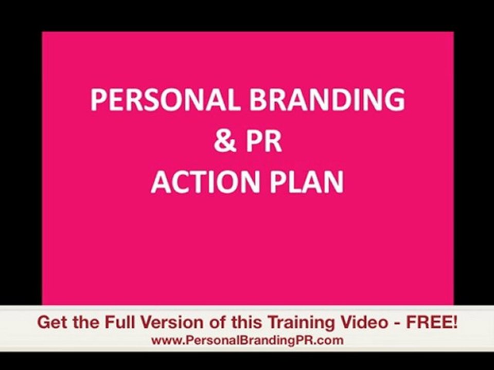 Action Plan Strategy for Personal Branding and PR