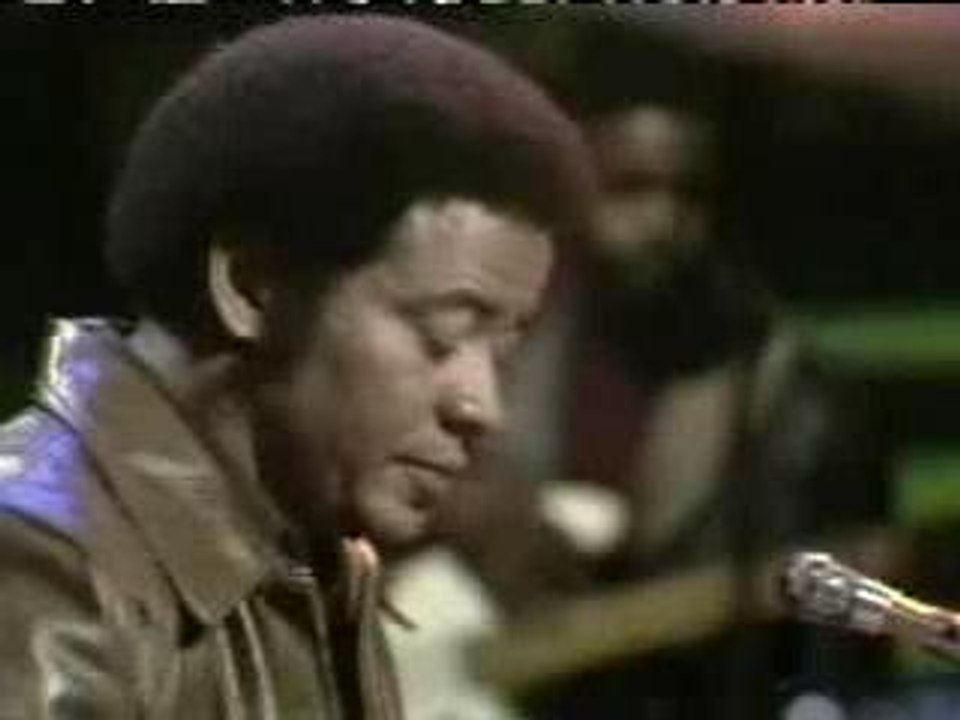 Bill Withers - Lean On Me