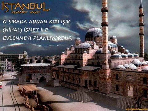 İstanbul Kıyamet Vakti Aşk-ı Memnu