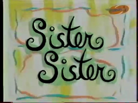 Génerique de la Série Sister Sister 1999 Canalj
