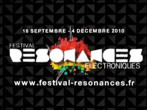 Résonances Electroniques - édition 2010