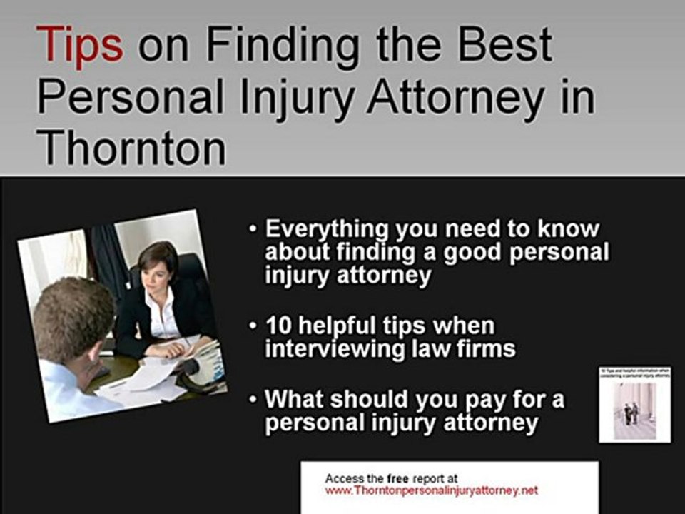 Thornton Personal Injury Auto Accident Medical Malpractice