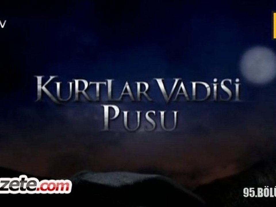 Kurtlar Vadisi Pusu