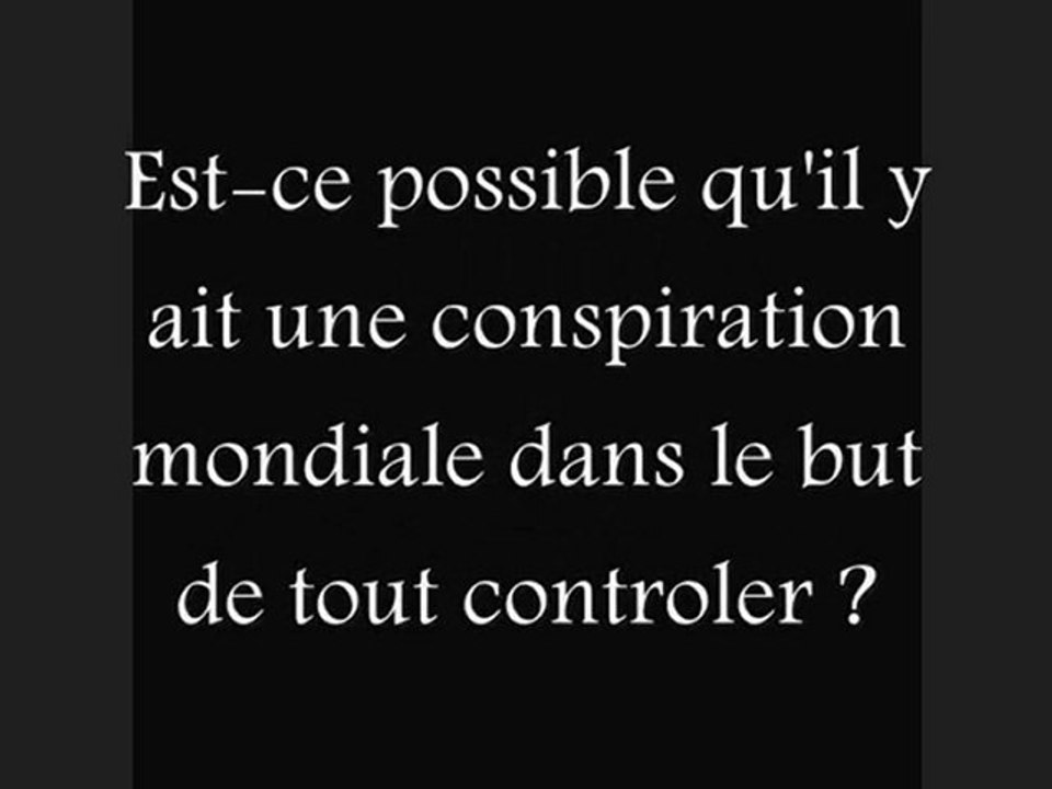 LA CONSPIRATION EXISTE-T-ELLE 1sur2
