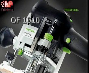 Festool Défonceuses OF 1010 [Haumesser]