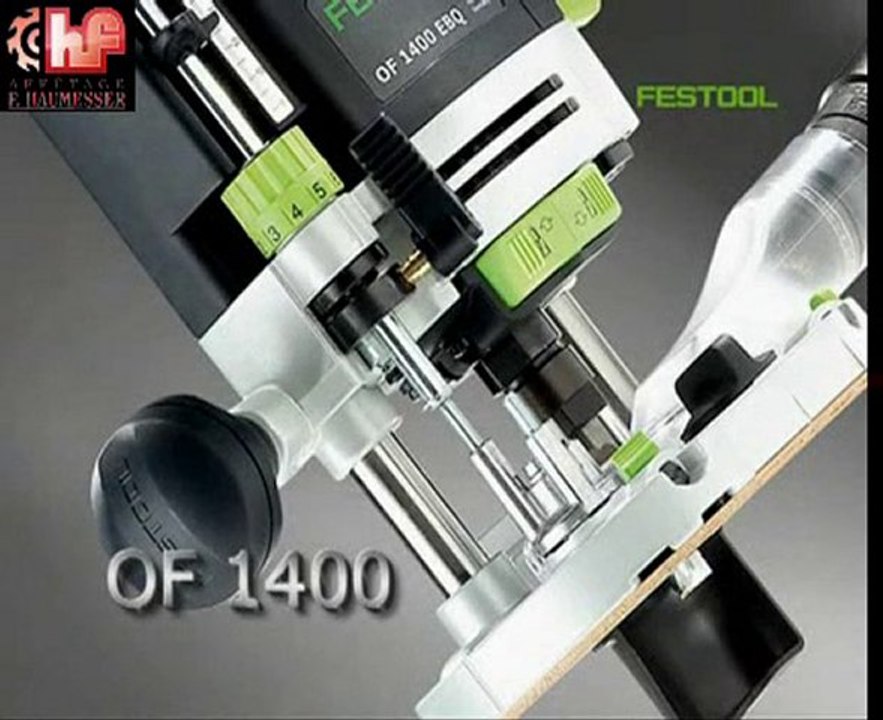 Festool Défonceuse OF 1400 [Haumesser]