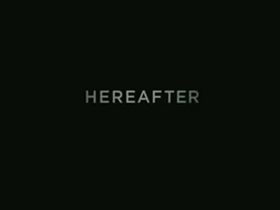 Hereafter - #1 Trailer