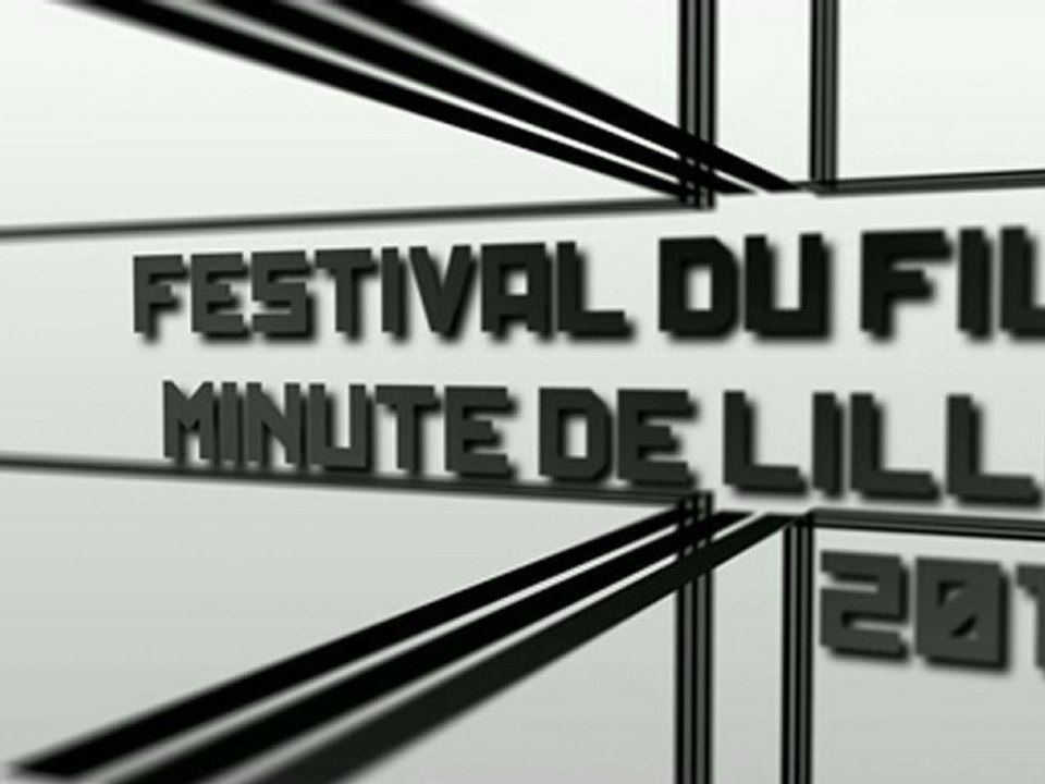 (pré) Film annonce Festival du film minute de Lille 2010