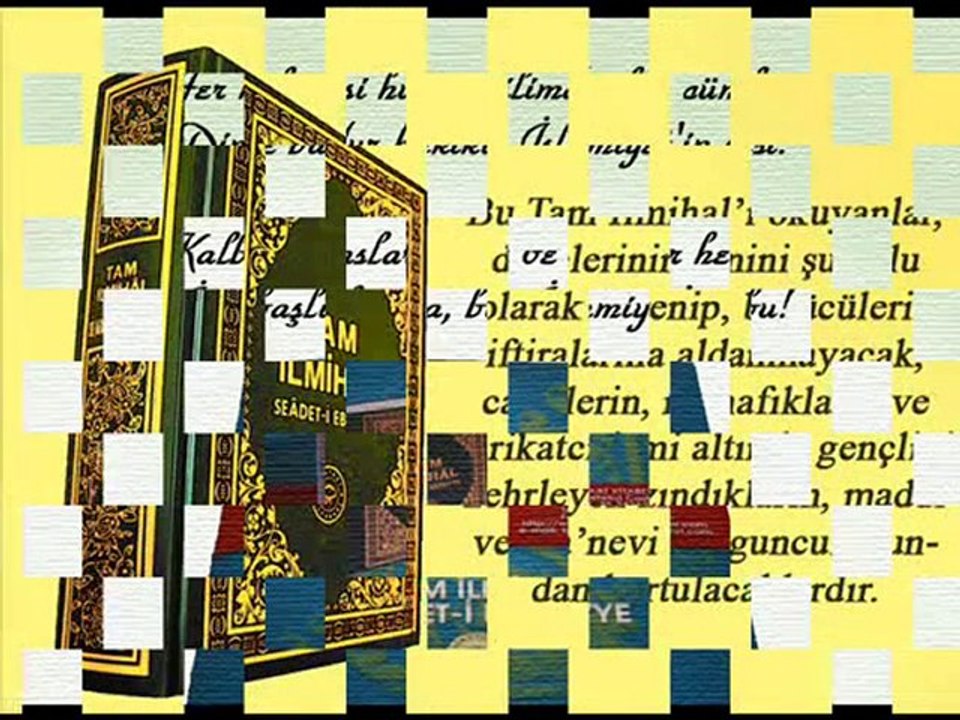 Ilahi * tam İlmihâl se'âdet-i ebediyye *