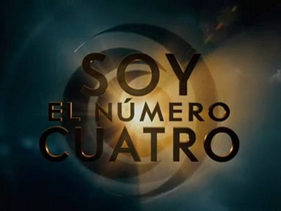 Soy el Número Cuatro - Primer Trailer Español