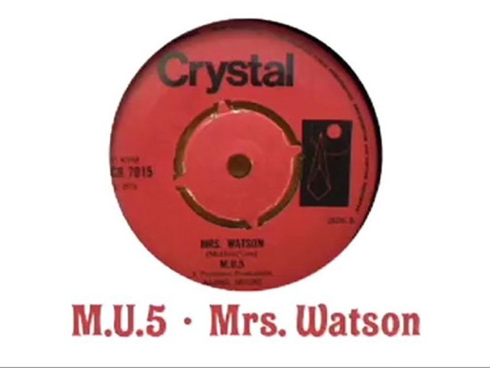 M.U.5 - Mrs. Watson