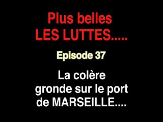 Plus Belles Les LUTTES -  épisode 37