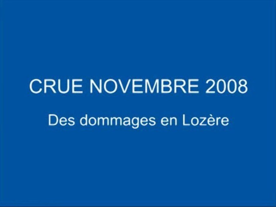 Crue de novembre 2008 - Des dommages en Lozère
