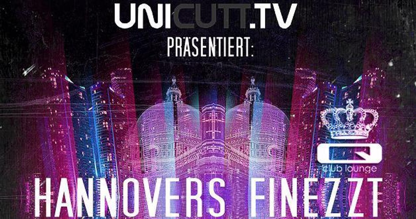 UNICUTT TV-TIPP:Hannovers Finezzt 8.10.10 Q-Club