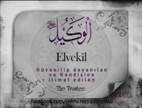 ESMAÜL HÜSNA ALLAHIN İSİMLERİ VE ANLAMLARI