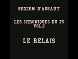 Sexion d'Assaut Les Chroniques du 75 Vol.2 - Le Relais