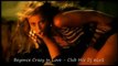 Beyonce Crazy In Love - Extended Club Mix Dj 6Lv1
