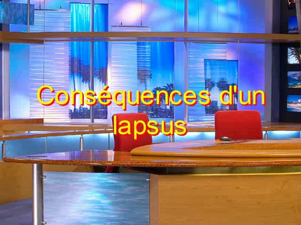 Conséquences d'un lapsus