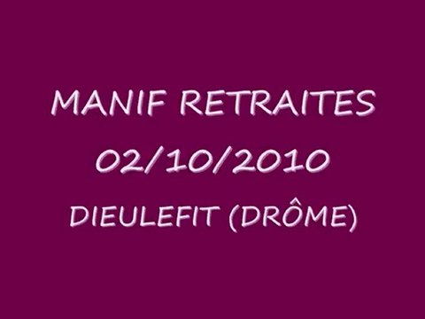 Manif retraites Dieulefit 2 octobre 2010
