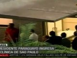 Se complica la salud de Lugo, lo internan en Sao Paulo