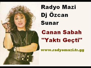 Canan Sabah - Yaktı geçti