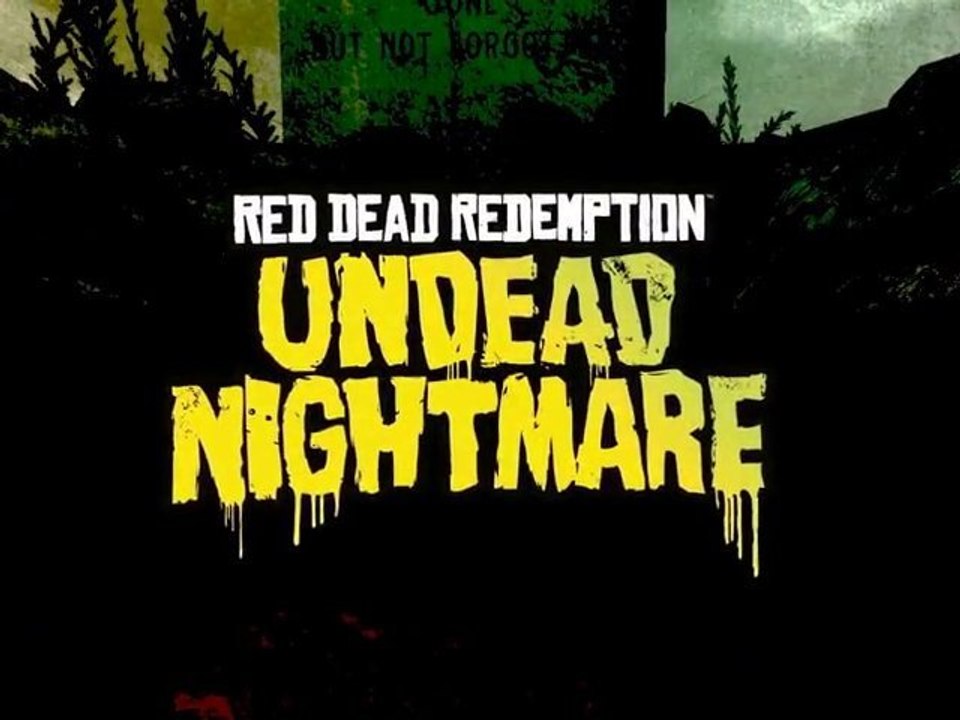 Red Dead Redemption : Undead Nightmare Trailer