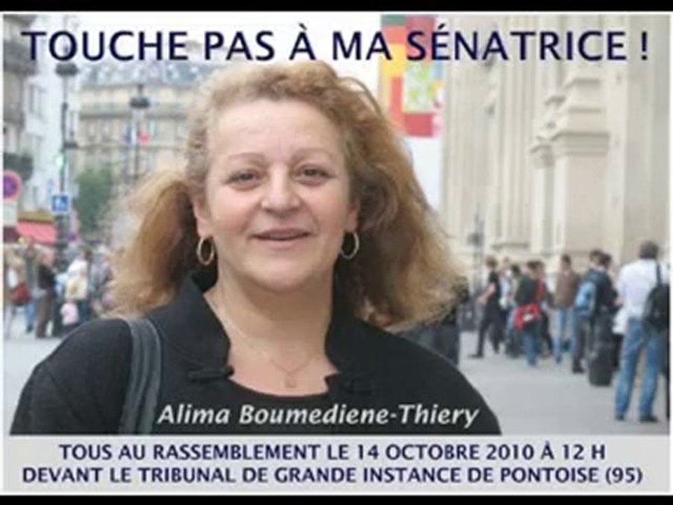 ALIMA BOUMEDIENE-THIERY : TOUCHE PAS À MA SÉNATRICE !