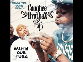 COUGHEE BROTHAZ - YEE HAW !!
