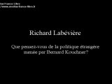 Richard Labévière Que pensez-vous de la politique étrangère