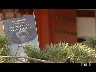 Gao Xingjian : Une canne à pêche pour mon grand père