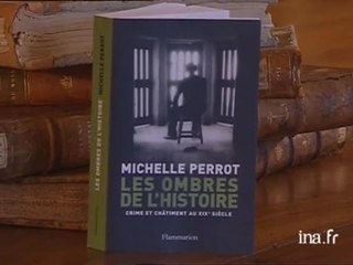 Michelle Perrot : Les ombres de l'histoire