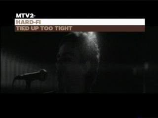 Hard-Fi - Tied Up To Tight