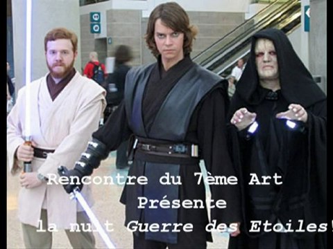 TEASER DE NOTRE SOIREE NUIT GUERRE DES ETOILES DU 26/11/2010