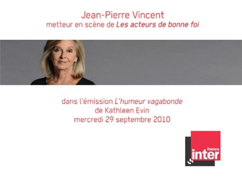 Jean-Pierre Vincent sur France Inter - partie 1