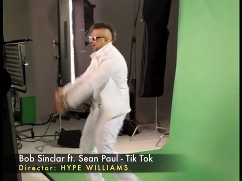 Bob Sinclar ft Sean Paul - Tik Tok (Behind the scenes w/ Fut