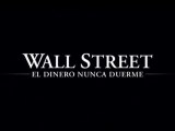 Wall Street - El Dinero Nunca Duerme Spot4 [20seg] Español