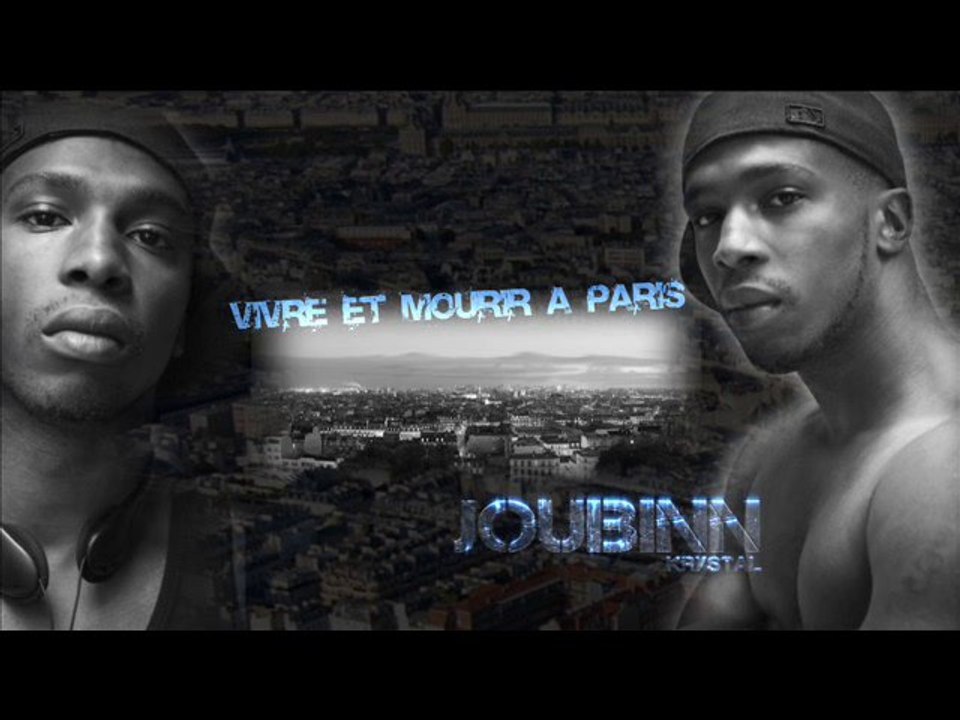 Joubinn - Vivre et mourir à Paris