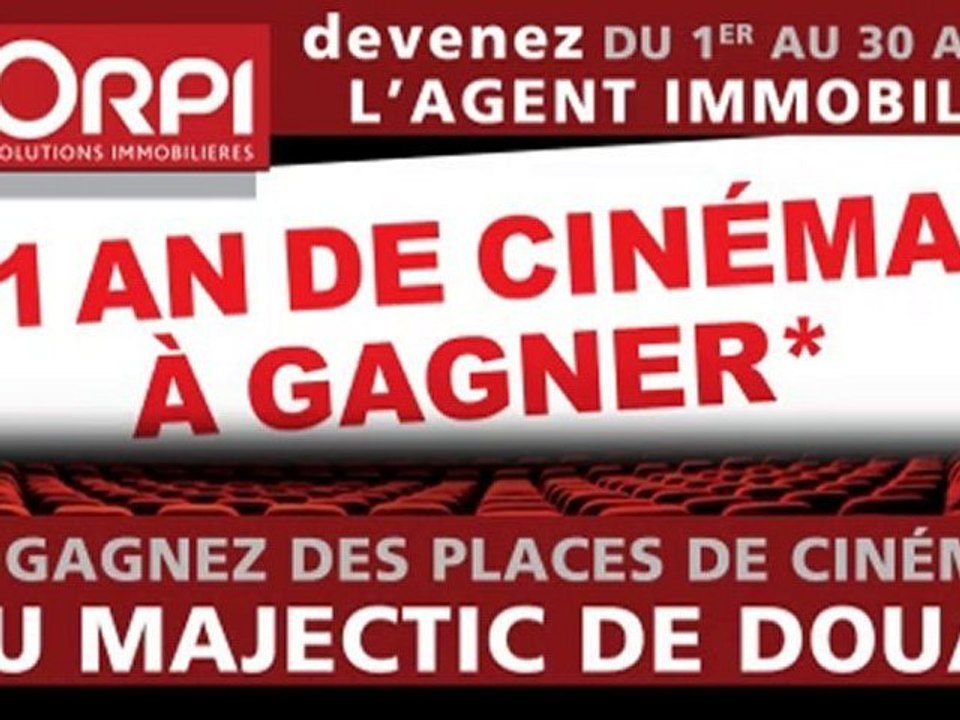 Opération ORPI Douai et le cinéma Le Majestic de Douai