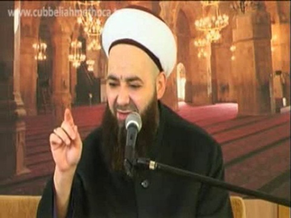 " hz.Allah! İstediğimi seçerim." (!) cübbeli ahmed hocamız