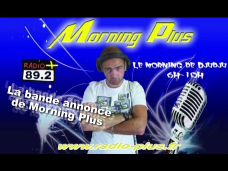 POSCAST: Bande Annonce Morning Plus
