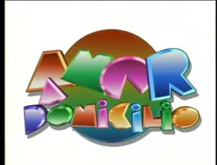 Amor a Domicilio (Canal 13, Chile - 1995) - Opening