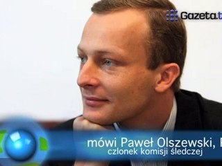 "Nowe hipotezy są niezwykle istotne dla prac komisji śledczej"